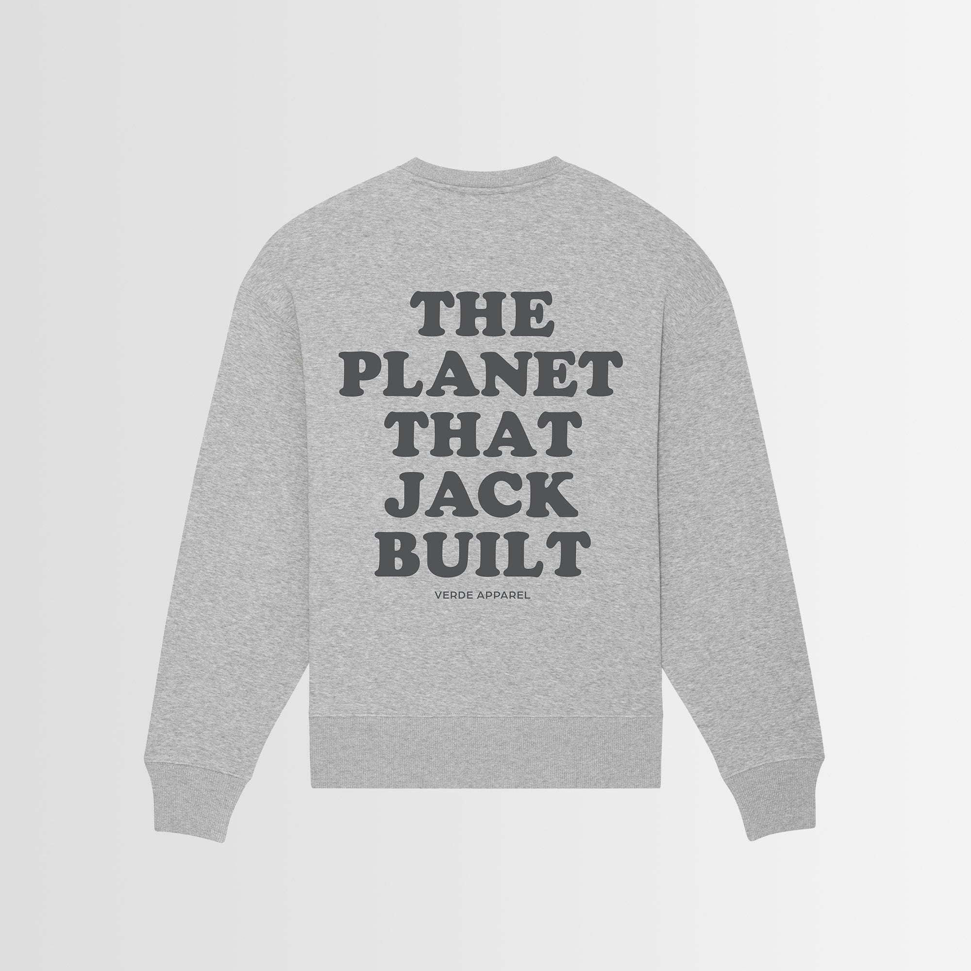 The Planet That Jack Built Sweatshirt